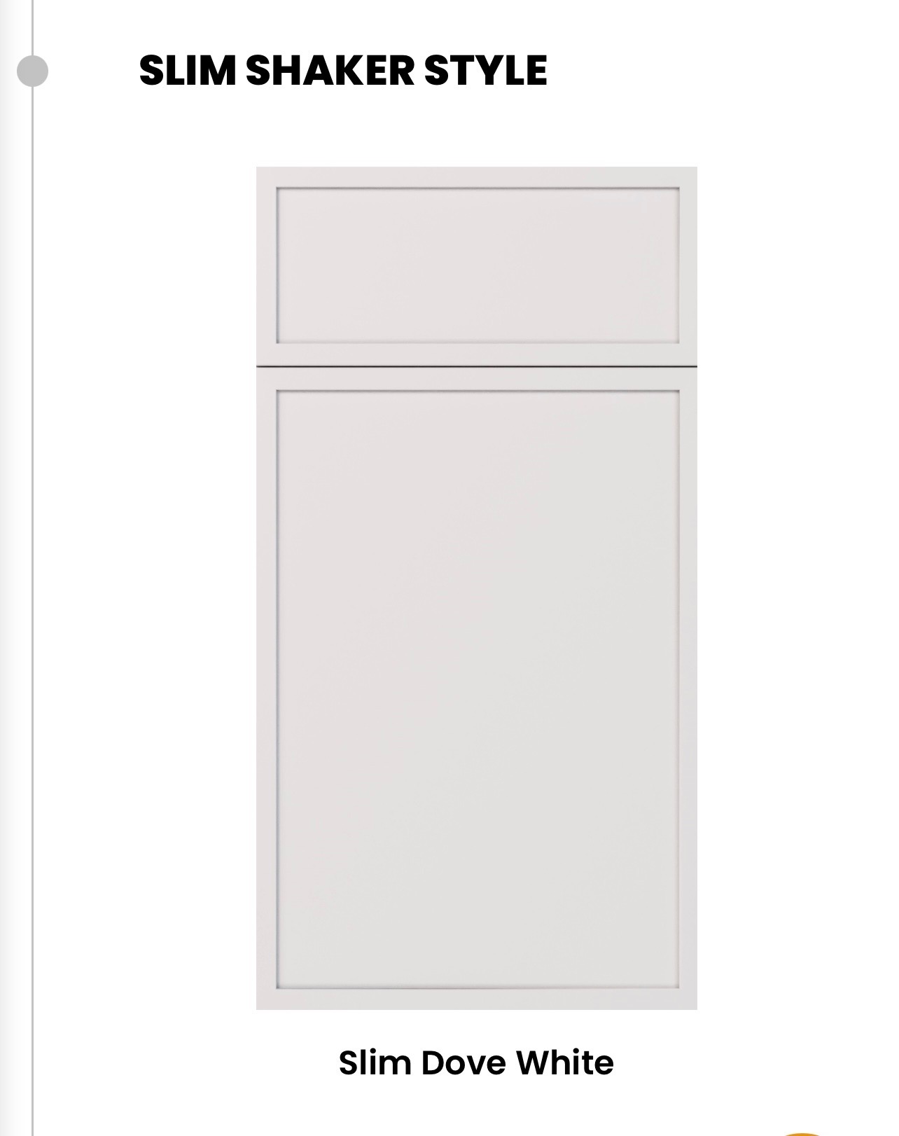 Slim Dove White